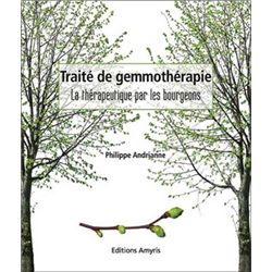 TRAITE DE GEMMOTHERAPIE-PHILIPPE ANDRIANNE